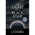 The Light of a Black Star - Paperback
