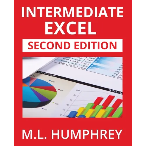 Intermediate Excel: Second Edition - Paperback