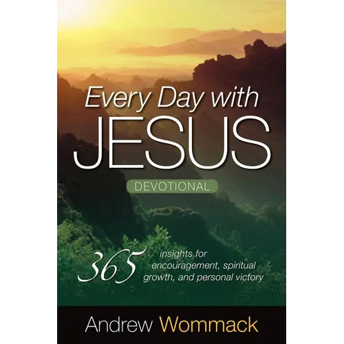 Every Day with Jesus Devotional: 365 Insights for Encouragement, Spiritual Growth, and Personal Victory - Paperback