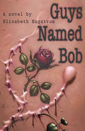 Guys Named Bob - Paperback