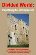 Divided World: Plays of Occupation and Dispossession - Paperback