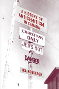 A History of Antisemitism in Canada - Paperback