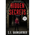 Hidden Secrets: A Thriller - Paperback