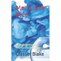Methylene Blue: Methylene Blue as a Neuroprotective Agent - Paperback