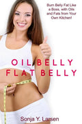 Oil Belly, Flat Belly - Paperback