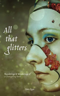 All That Glitters: Wanderings & Wonderings of a Changeling Bard - Paperback