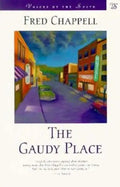 The Gaudy Place - Paperback