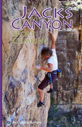 Jacks Canyon Sport Climbing - Paperback