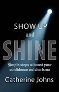Show Up and Shine - Paperback
