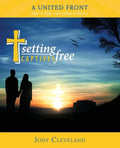 Setting Captives Free: A United Front - Paperback