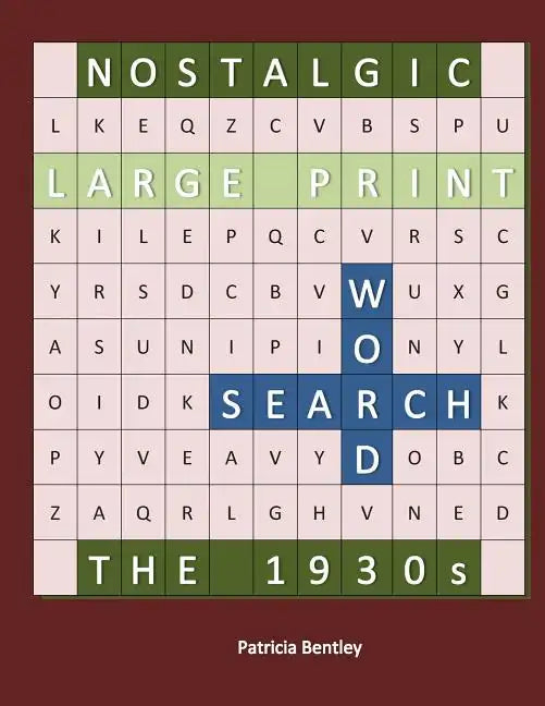 Nostalgic Large Print Word Search: The 1930s - Paperback