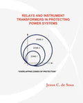 Relays and Instrument Transformers in Protecting Power Systems - Paperback