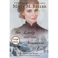The Lady and the Mountain Call - Paperback