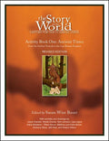 Story of the World, Vol. 1 Activity Book: History for the Classical Child: Ancient Times - Paperback