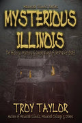 Mysterious Illinois - Paperback