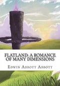 Flatland: A Romance of Many Dimensions - Paperback