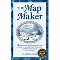The Map Maker: An Illustrated Short Story about How Each of Us Sees the World Differently and Why Objectivity Is Just an Illusion - Paperback