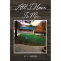 All I Have Is Me - Paperback