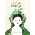 At the Drop of a Cat - Hardcover