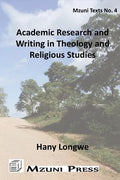 Academic Research and Writing in Theology and Religious Studies - Paperback