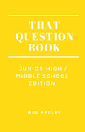 That Question Book: Junior High/Middle School Edition - Paperback