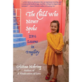 The Child Who never Spoke: 231/2 Lessons in Fragility - Hardcover