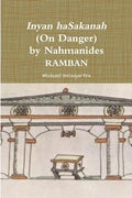 Inyan haSakanah (On Danger) by Nahmanides - RAMBAN - Paperback