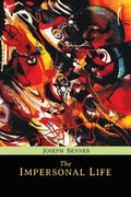 The Impersonal Life - Paperback