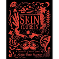 The Skin You're in: A Collection of Horror Comics - Hardcover