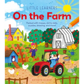 Little Learners: On the Farm: Packed with Mazes, Dot-To-Dots, Puzzles, Drawing, and More! - Paperback
