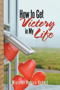 How to Get Victory in My Life - Paperback