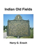 Indian Old Fields - Paperback