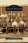 Grand Marais - Hardcover