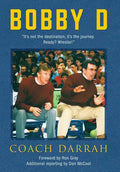 Bobby D: "It's not the destination, it's the journey. Ready? Wrestle!" - Hardcover