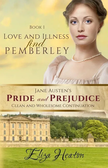 Love and Illness find Pemberley (Large Print) - Paperback