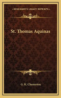 St. Thomas Aquinas - Hardcover