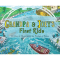 Grandpa & Joey's First Ride - Hardcover