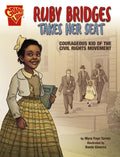 Ruby Bridges Takes Her Seat: Courageous Kid of the Civil Rights Movement - Hardcover