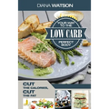Low Carb Recipes Cookbook - Low Carb Your Way To The Perfect Body: Cut The Calories Cut The Fat - Paperback