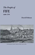 People of Fife, 1600-1799 - Paperback