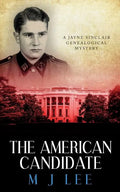 The American Candidate: A Jayne Sinclair Genealogical Mystery - Paperback