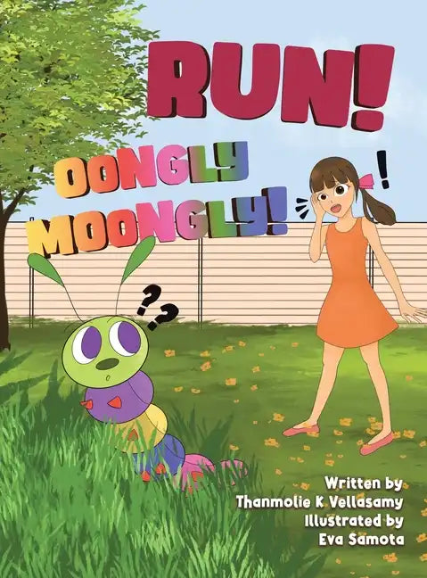 Run! Oongly Moongly! - Hardcover