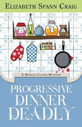 Progressive Dinner Deadly - Paperback