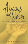 Always and Never: The Companion Journal - Paperback