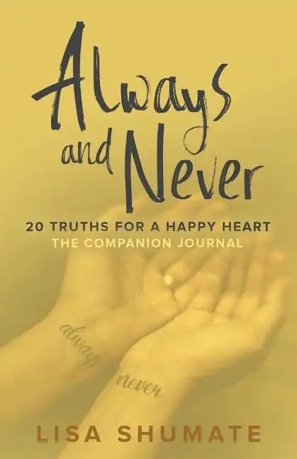 Always and Never: The Companion Journal - Paperback