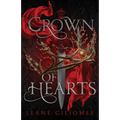 Crown of Hearts: The must-read, utterly addictive slow burn fantasy romance - Paperback
