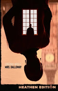 Mrs. Dalloway (Heathen Edition) - Paperback