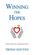 Winning The Hopes: Reflections For A Brighter Future - Paperback