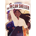 The Pecan Sheller - Hardcover