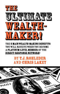 The Ultimate Wealth-Maker! - Paperback